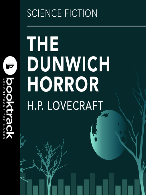 Title details for The Dunwich Horror by H. P. Lovecraft - Available